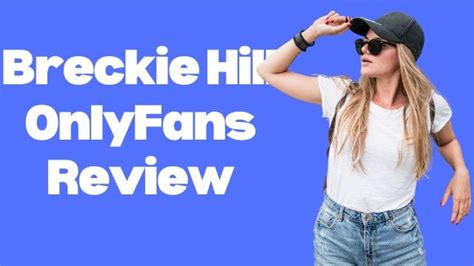 breckie hill onlyfans review|OnlyFans @breckie